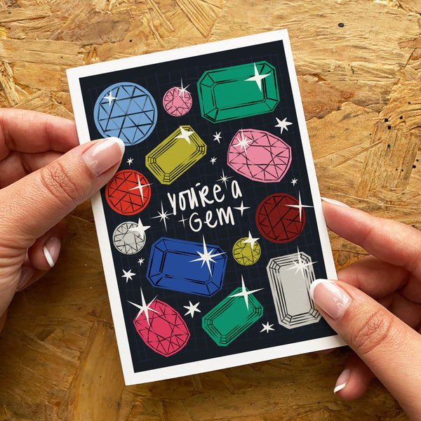 You're a Gem Card